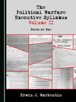 cover image of The Political Warfare Executive Syllabus Volume II